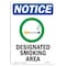 Signmission OSHA Notice, 7" Height, Designated Smoking Area Sign With Symbol, 7" X 5", Portrait OS-NS-D-57-V-10976 - alternate 1
